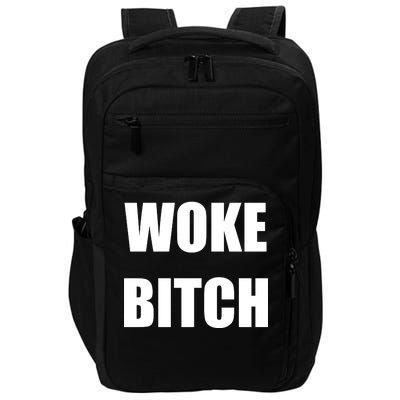 Woke Bitch Impact Tech Backpack