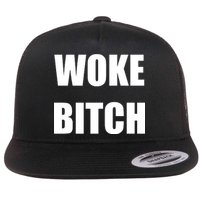 Woke Bitch Flat Bill Trucker Hat