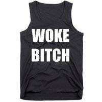 Woke Bitch Tank Top