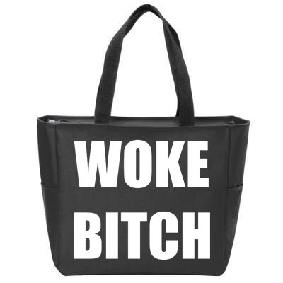 Woke Bitch Zip Tote Bag