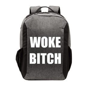 Woke Bitch Vector Backpack