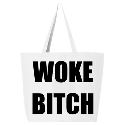 Woke Bitch 25L Jumbo Tote