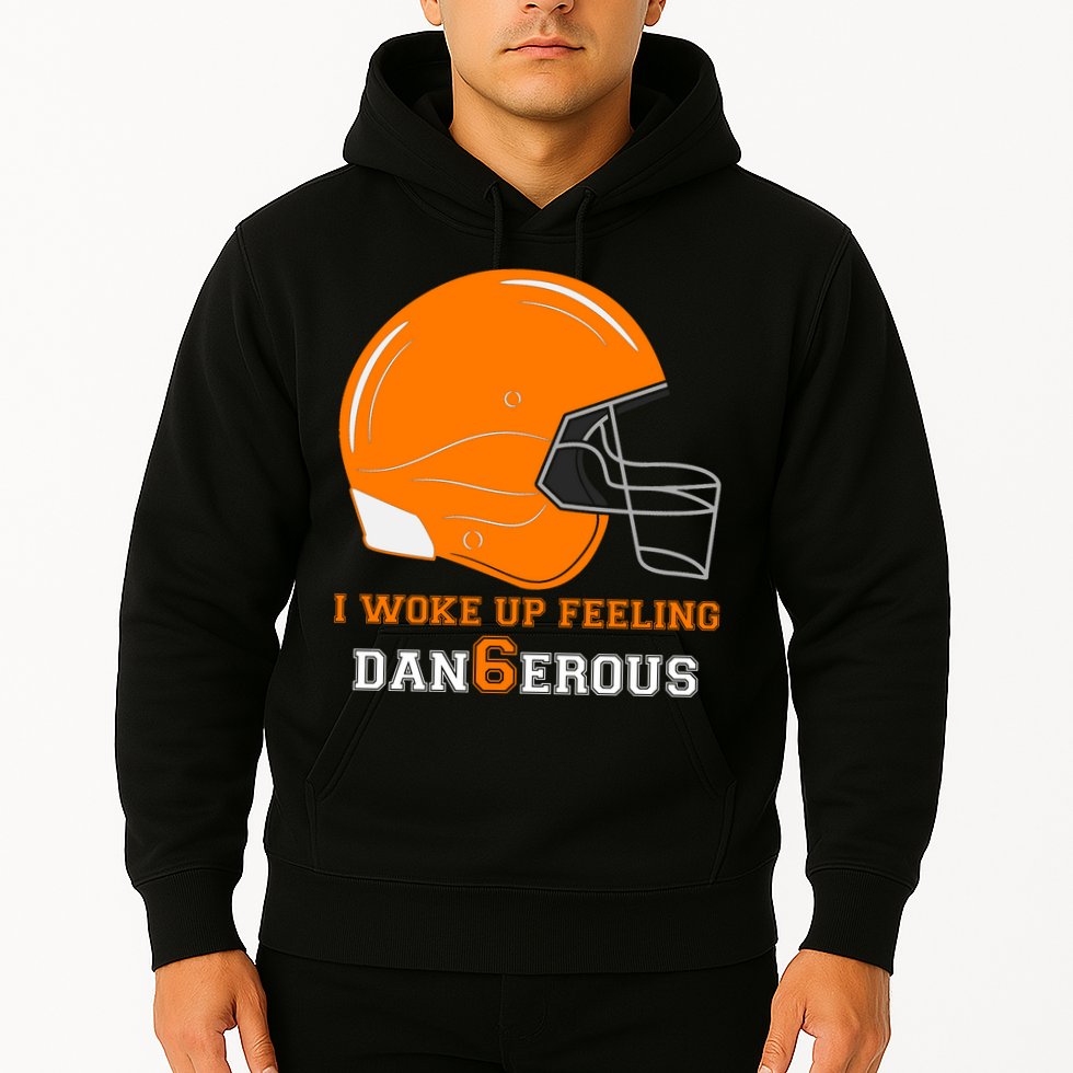 Woke Up Feeling Dan6erous (Dangerous) Hoodie