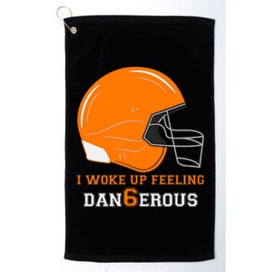 Woke Up Feeling Dan6erous (Dangerous) Platinum Collection Golf Towel