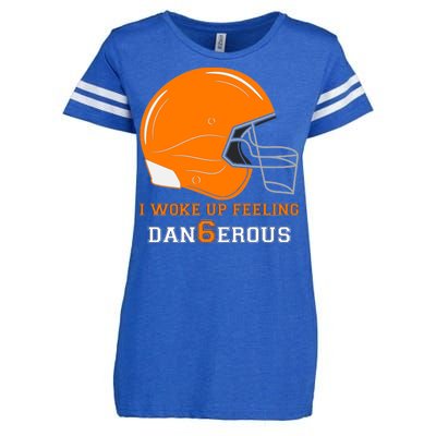 Woke Up Feeling Dan6erous (Dangerous) Enza Ladies Jersey Football T-Shirt