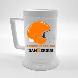 Woke Up Feeling Dan6erous (Dangerous) Beer Stein