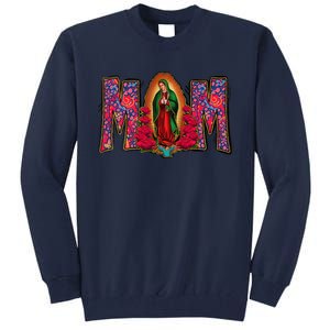 Womens Our Lady Of Guadalupe Catholic Virgin Mary Mexican Mom Tall Sweatshirt