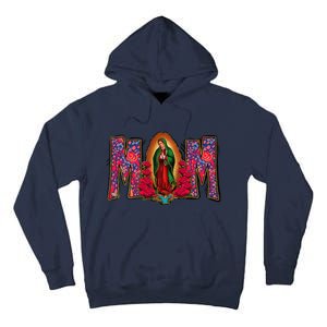 Womens Our Lady Of Guadalupe Catholic Virgin Mary Mexican Mom Tall Hoodie