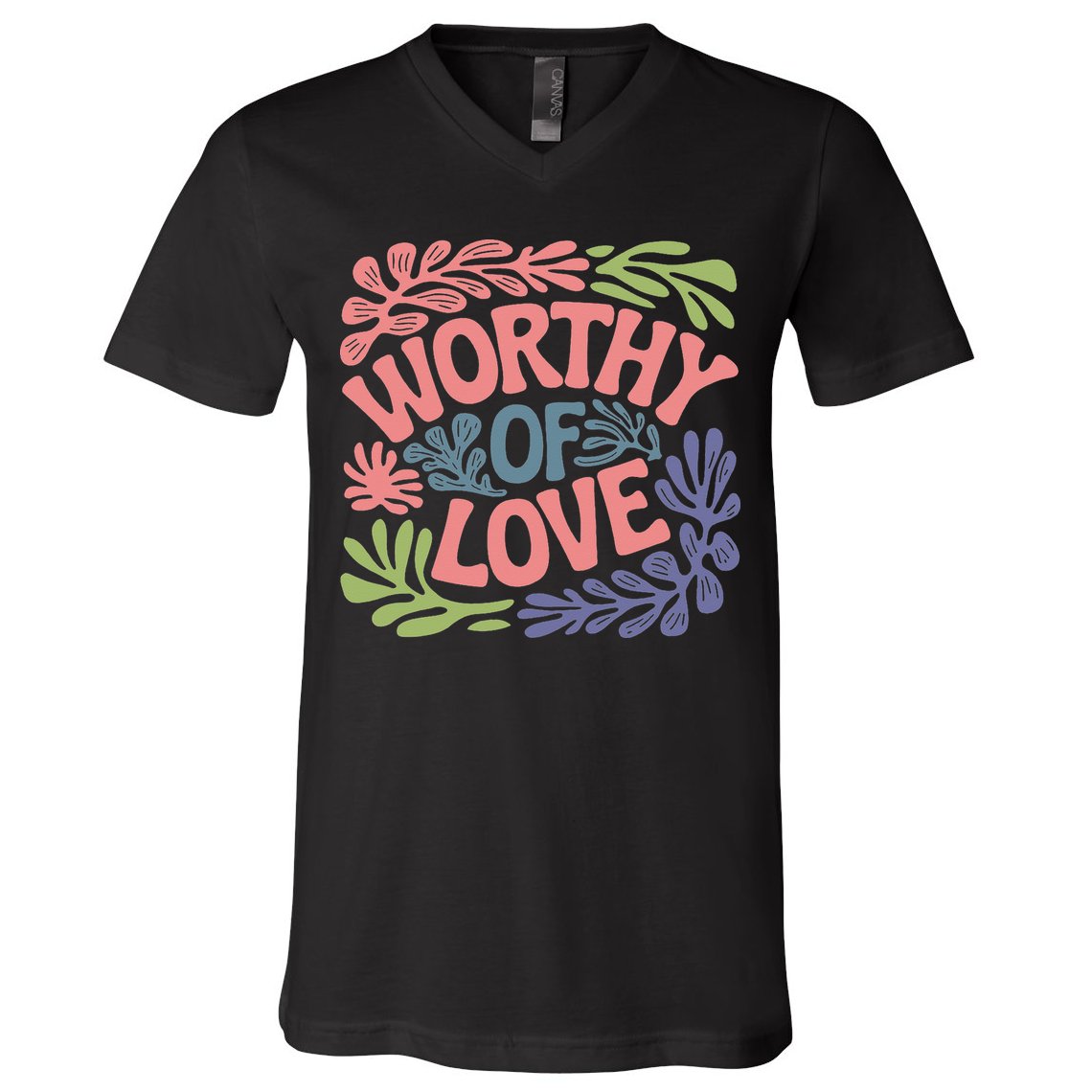 Worthy Of Love Inspirational Floral Pattern V-Neck T-Shirt