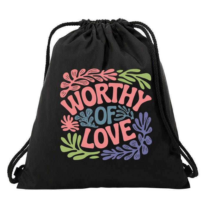 Worthy Of Love Inspirational Floral Pattern Drawstring Bag