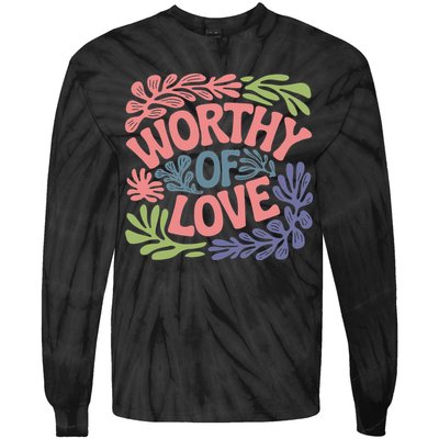 Worthy Of Love Inspirational Floral Pattern Tie-Dye Long Sleeve Shirt