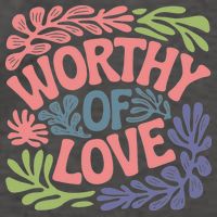 Worthy Of Love Inspirational Floral Pattern Vector Backpack
