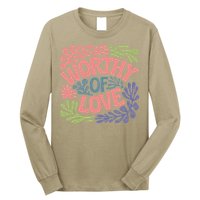 Worthy Of Love Inspirational Floral Pattern Long Sleeve Shirt