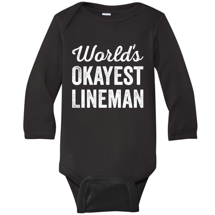 Worlds Okayest Lineman Funny Sarcastic American Football Baby Long Sleeve Bodysuit