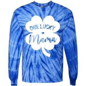 Wo One Lucky Mama Shamrock Four Leaf Clover St Patricks Day Mom Gift Tie-Dye Long Sleeve Shirt