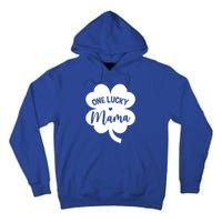 Wo One Lucky Mama Shamrock Four Leaf Clover St Patricks Day Mom Gift Tall Hoodie