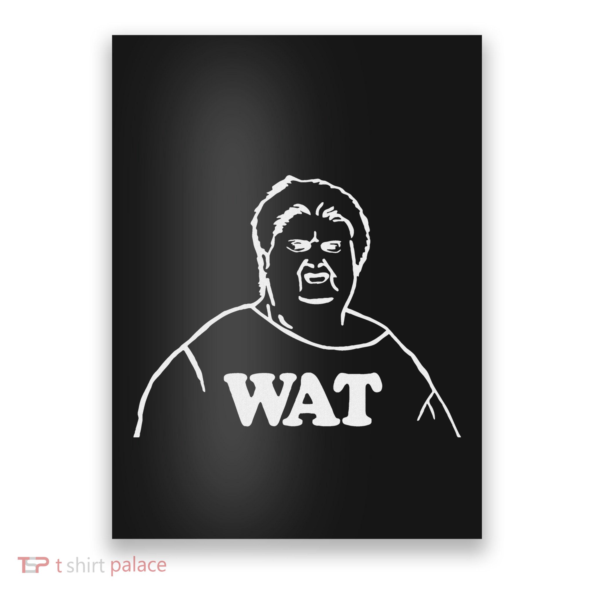 Wat! Old Lady Meme Wat What Funny Meme Poster
