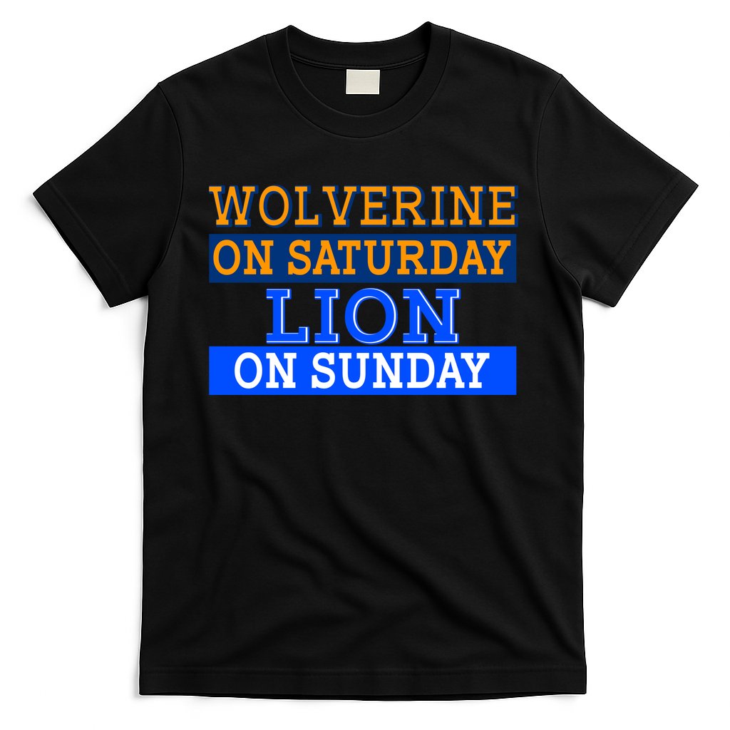 Wolverine On Saturday Lion on Sunday Sports Fan T-Shirt