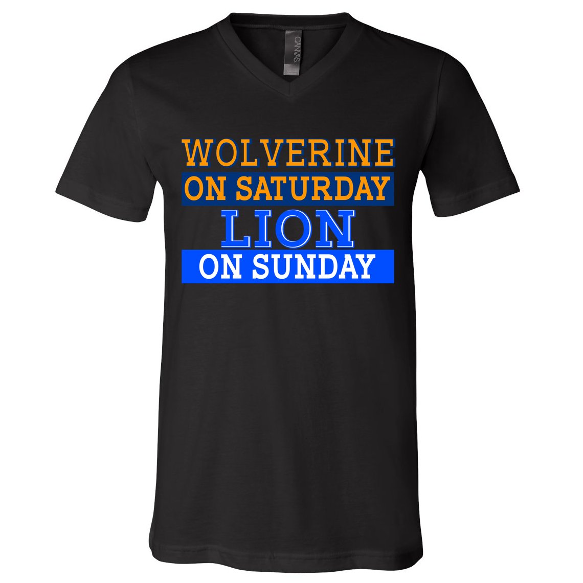 Wolverine On Saturday Lion on Sunday Sports Fan V-Neck T-Shirt