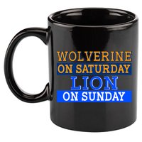 Wolverine On Saturday Lion on Sunday Sports Fan 11oz C Handle Ceramic Mug