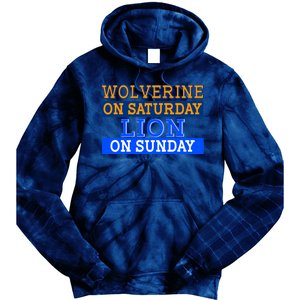 Wolverine On Saturday Lion on Sunday Sports Fan Tie Dye Hoodie