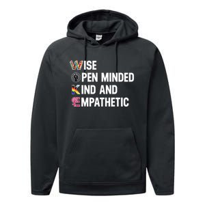 Wise Open Minded Kind And Empathetic Performance Fleece Hoodie