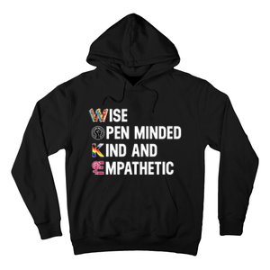 Wise Open Minded Kind And Empathetic Hoodie