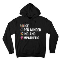 Wise Open Minded Kind And Empathetic Hoodie