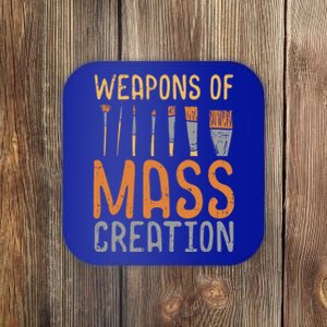 Weapons Of Mass Creation Paint Brushes Artist Painter Gift Coaster