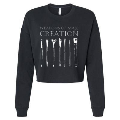 Weapons Of Mass Creation Funny Art Brush Painter Artist Cropped Pullover Crew