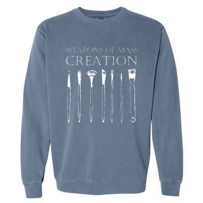 Weapons Of Mass Creation Funny Art Brush Painter Artist Garment-Dyed Sweatshirt