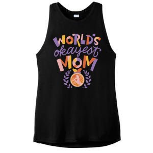 World's Okayest Mom Award Ladies PosiCharge Tri-Blend Wicking Tank