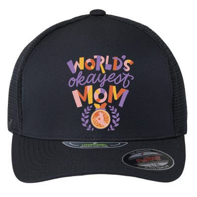 World's Okayest Mom Award Flexfit Unipanel Trucker Cap
