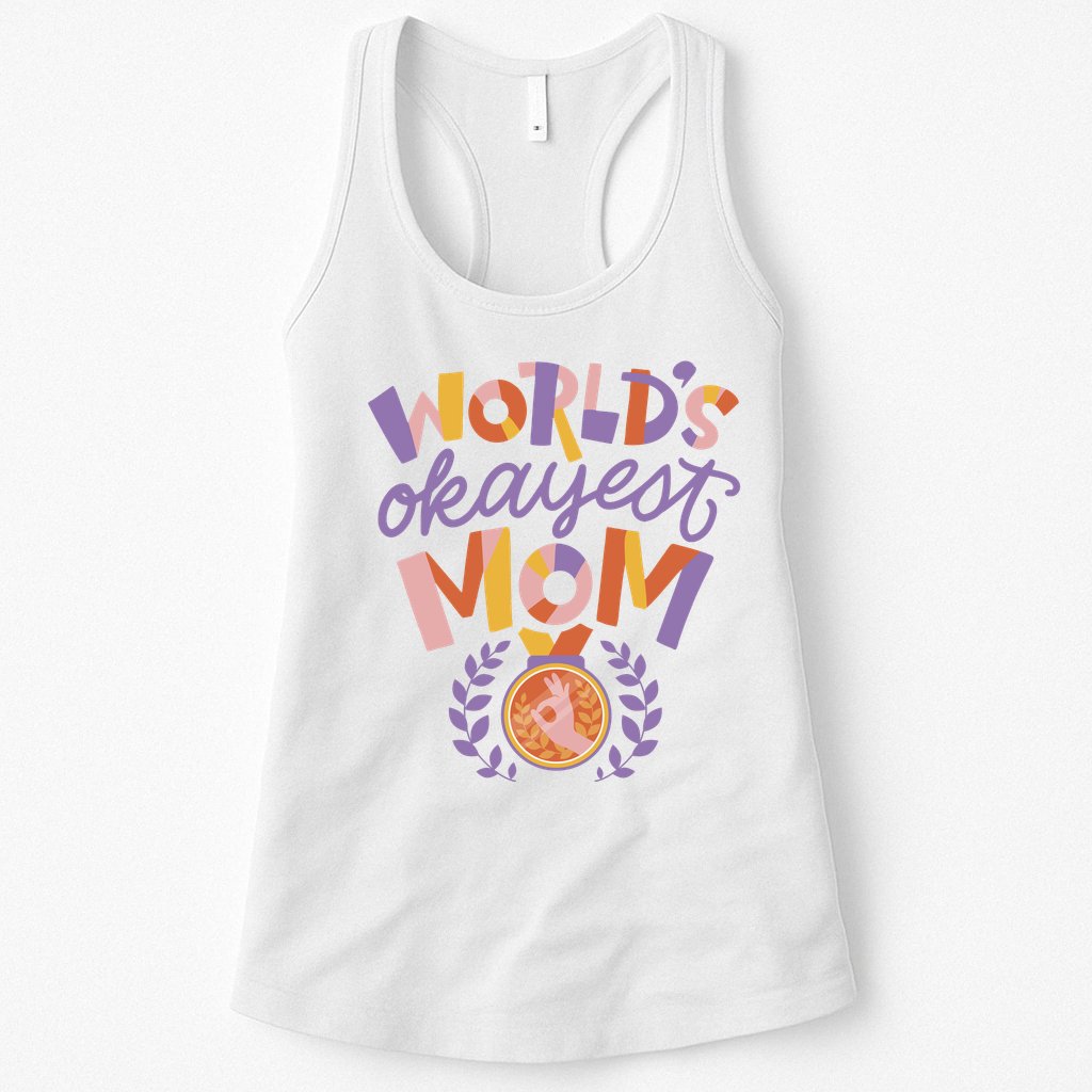 World's Okayest Mom Award Womens Tank Top