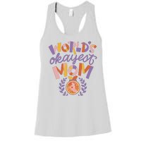 World's Okayest Mom Award Women's Racerback Tank