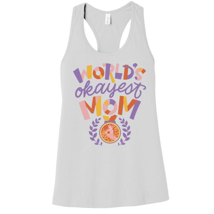 World's Okayest Mom Award Women's Racerback Tank