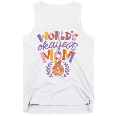 World's Okayest Mom Award Tank Top