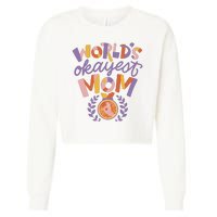 World's Okayest Mom Award Cropped Pullover Crew