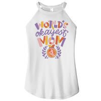 World's Okayest Mom Award Women's Perfect Tri Rocker Tank