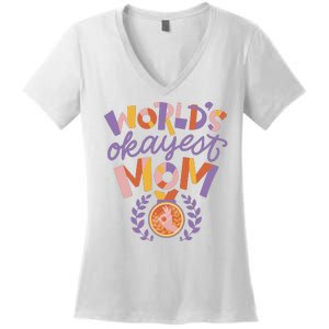 World's Okayest Mom Award Women's V-Neck T-Shirt