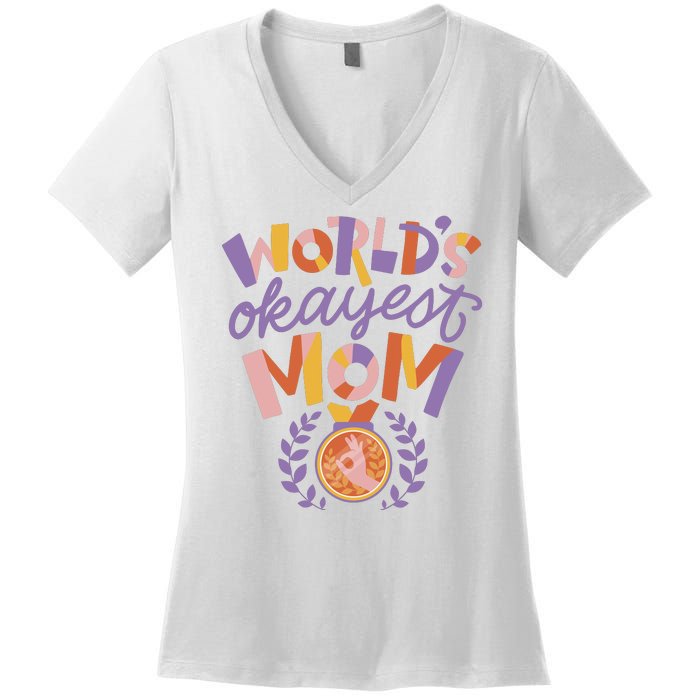 World's Okayest Mom Award Women's V-Neck T-Shirt