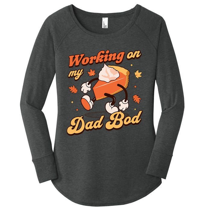 Working On My Dad Bod Thanksgiving Pregnancy Announcement Women's Perfect Tri Tunic Long Sleeve Shirt