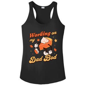 Working On My Dad Bod Thanksgiving Pregnancy Announcement Ladies PosiCharge Competitor Racerback Tank