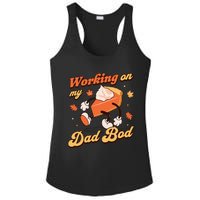 Working On My Dad Bod Thanksgiving Pregnancy Announcement Ladies PosiCharge Competitor Racerback Tank