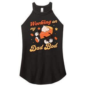 Working On My Dad Bod Thanksgiving Pregnancy Announcement Women's Perfect Tri Rocker Tank