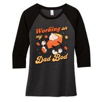 Working On My Dad Bod Thanksgiving Pregnancy Announcement Women's Tri-Blend 3/4-Sleeve Raglan Shirt