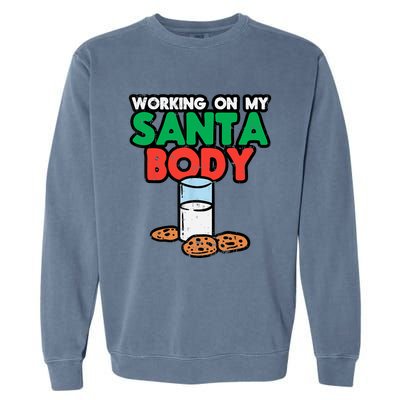 Working On My Santa Body Funny Christmas Cookies Garment-Dyed Sweatshirt