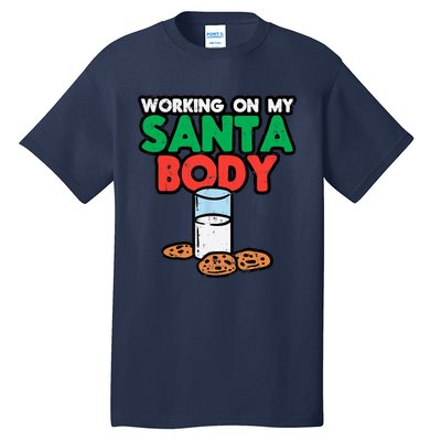 Working On My Santa Body Funny Christmas Cookies Tall T-Shirt