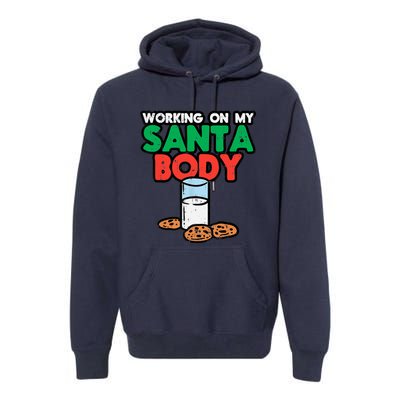 Working On My Santa Body Funny Christmas Cookies Premium Hoodie