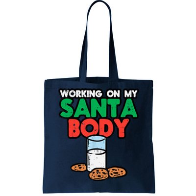 Working On My Santa Body Funny Christmas Cookies Tote Bag